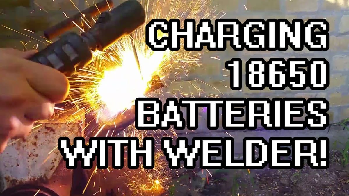 Charging 18650 batteries with a welder! (Explosion ensues)