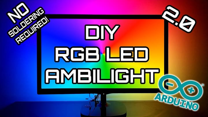 Cheap DIY Arduino Ambilight 2.0 (Revisited) — RGB WS2812b LED Full Build & How-To
